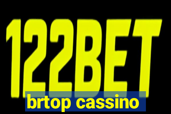 brtop cassino